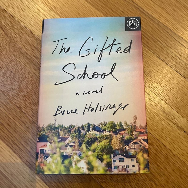 The Gifted School
