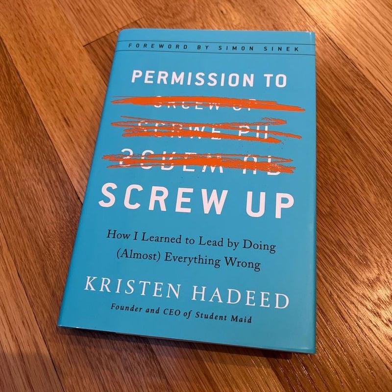 Permission to Screw Up