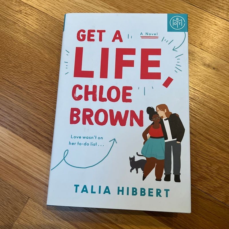 Get A Life, Chloe Brown