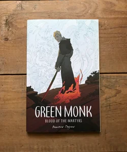 Green Monk: Blood of the Martyrs