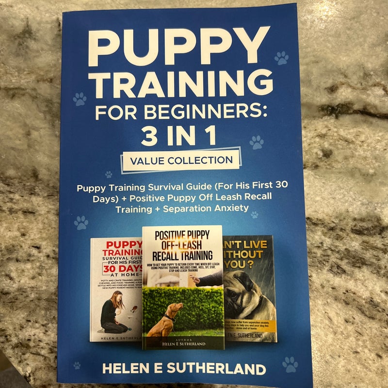 Puppy Training for Beginners 3 in 1 Value Collection