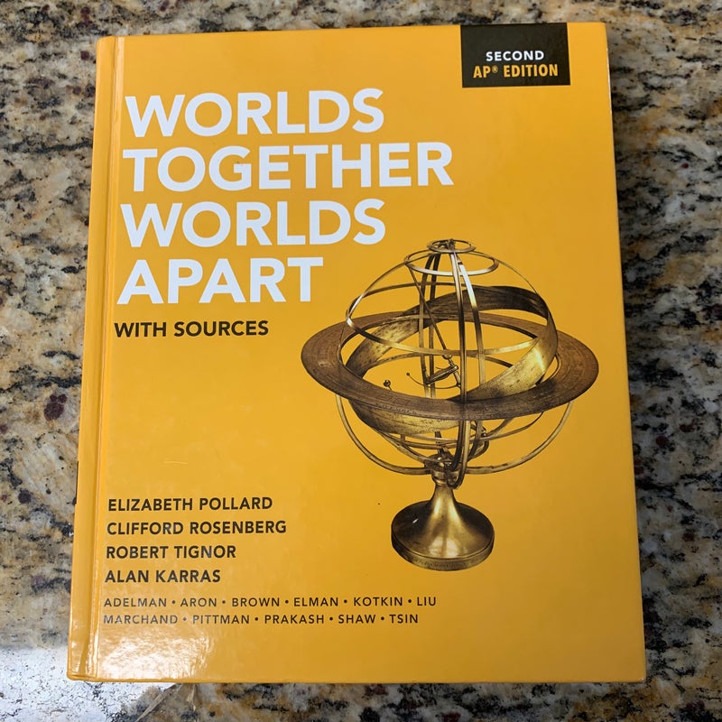 World Together, Worlds Apart: With Sources