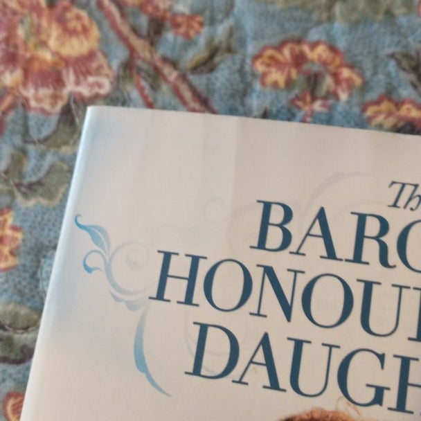 The Baron's Honourable Daughter