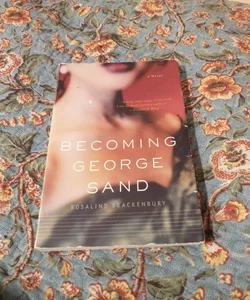 Becoming George Sand