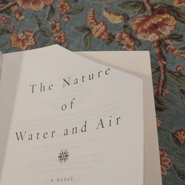 The Nature of Water and Air