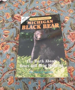 Understanding Michigan Black Bear