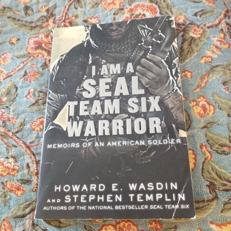 I Am a SEAL Team Six Warrior