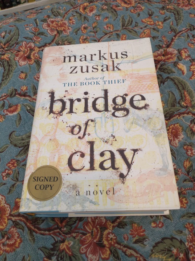 Bridge of Clay (Signed Edition)