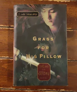 Grass for his pillow