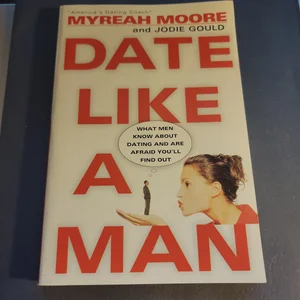 Date Like a Man