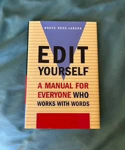 Edit Yourself