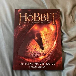 The Hobbit: the Desolation of Smaug Official Movie Guide
