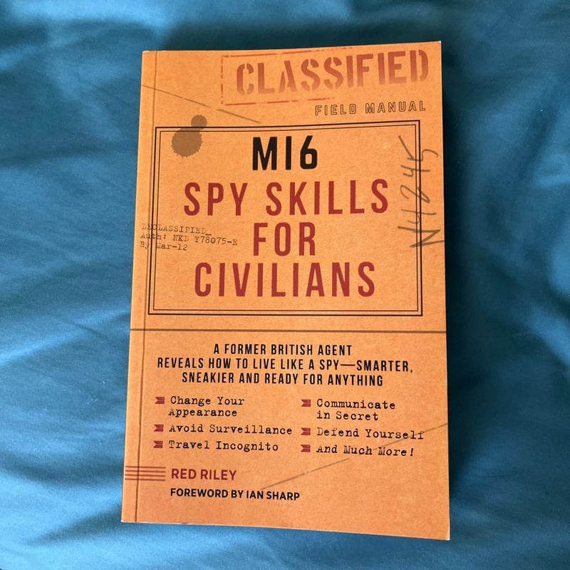 Mi6 Spy Skills for Civilians