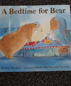 A Bedtime for Bear