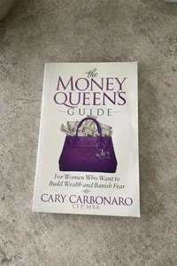 The Money Queen's Guide