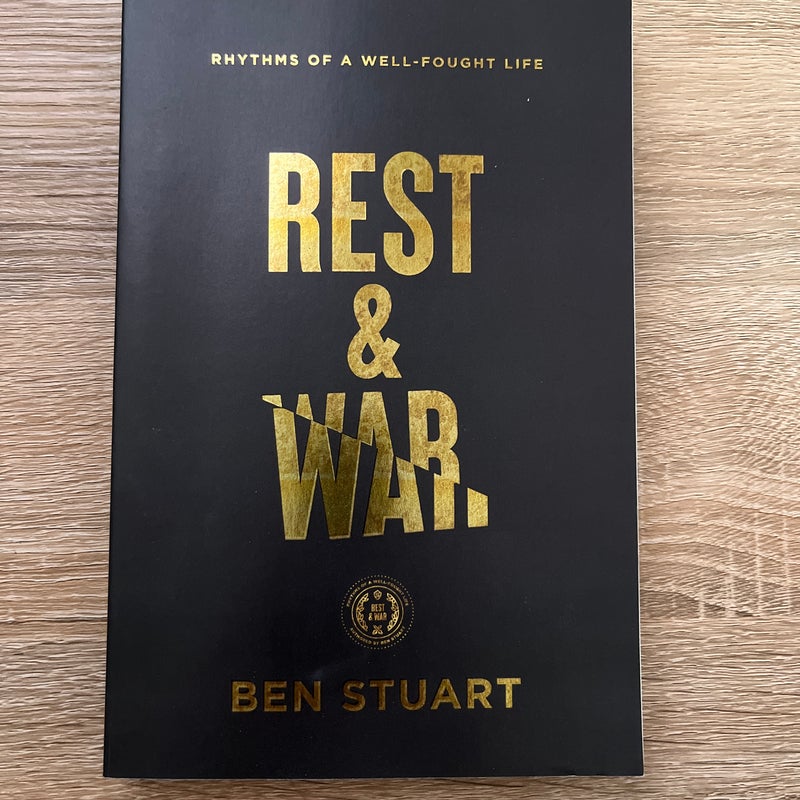 Rest and War