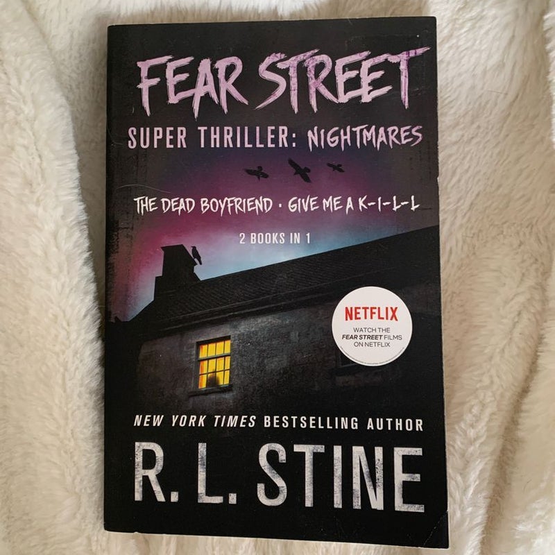 Fear Street Super Thriller: Nightmares