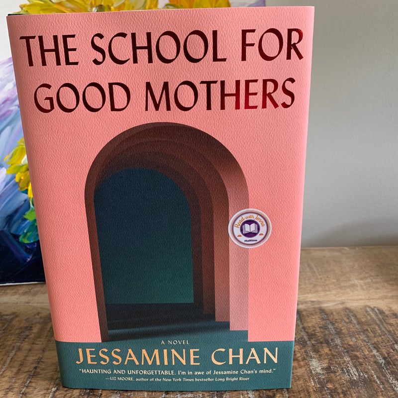 The School for Good Mothers