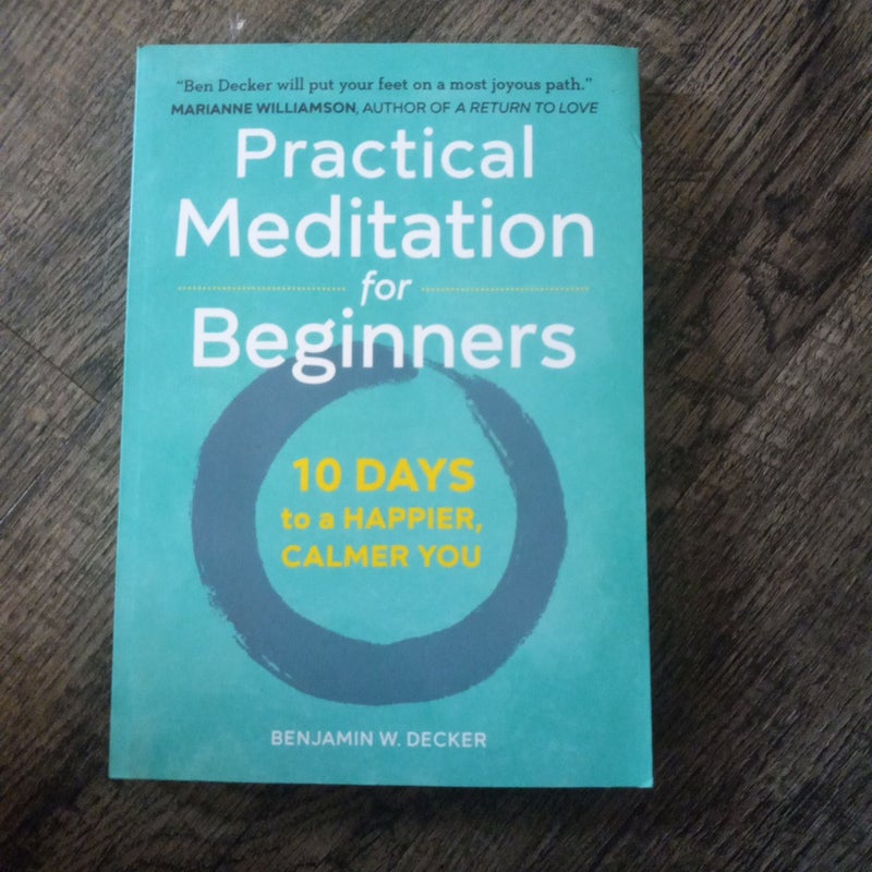 Practical Meditation for Beginners