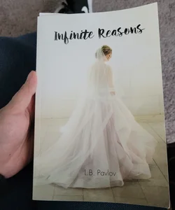 Infinite Reasons