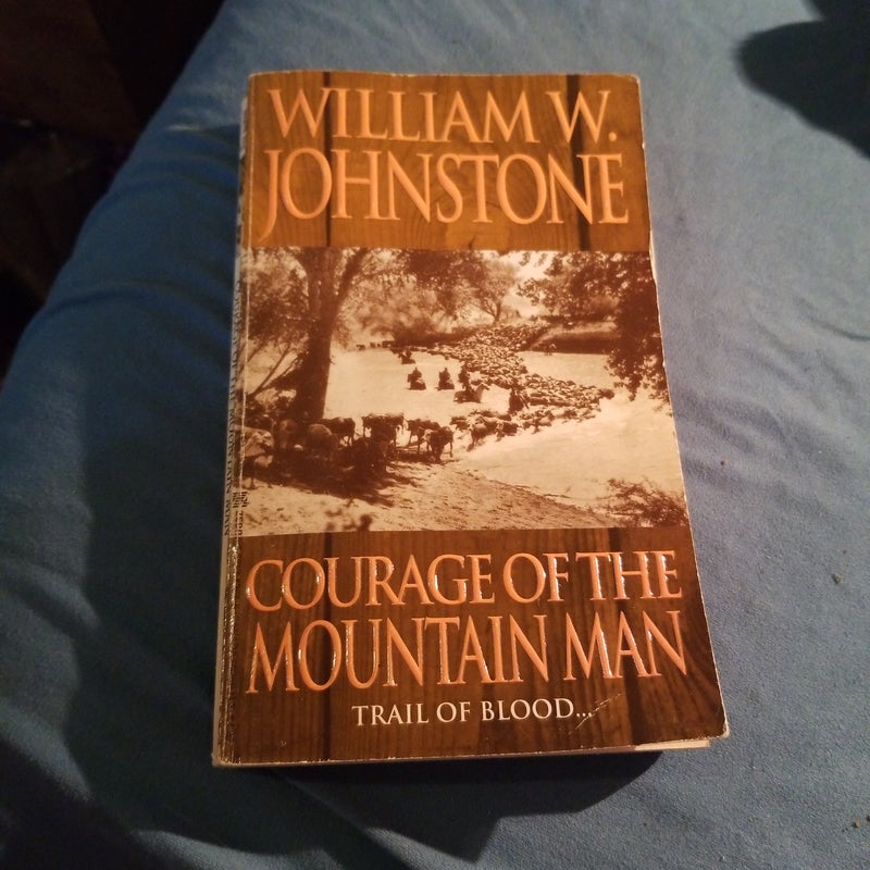 Courage of the Mountain Man