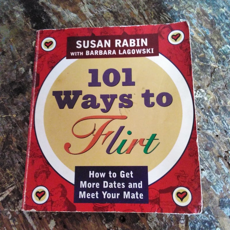 101 Ways to Flirt