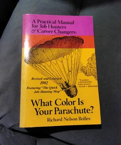 What Color Is Your Parachute? 1982