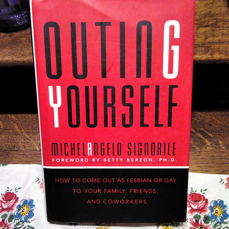 Outing Yourself