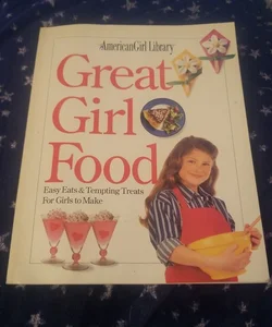 Great Girl Food
