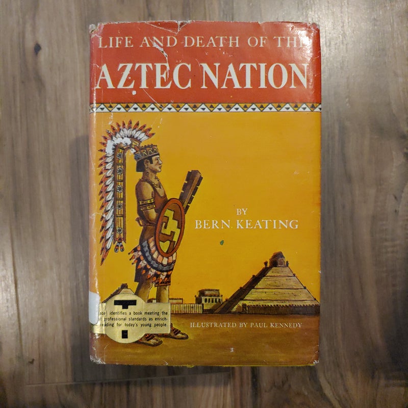 The Life and Death of the Aztec Nation - Vintage Book