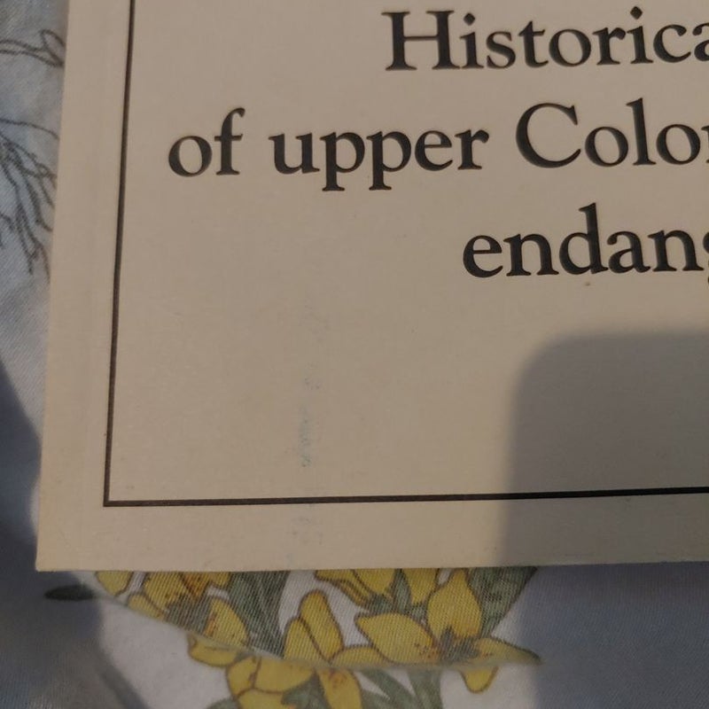 Historical accounts of upper Colorado River Basin endangered fish