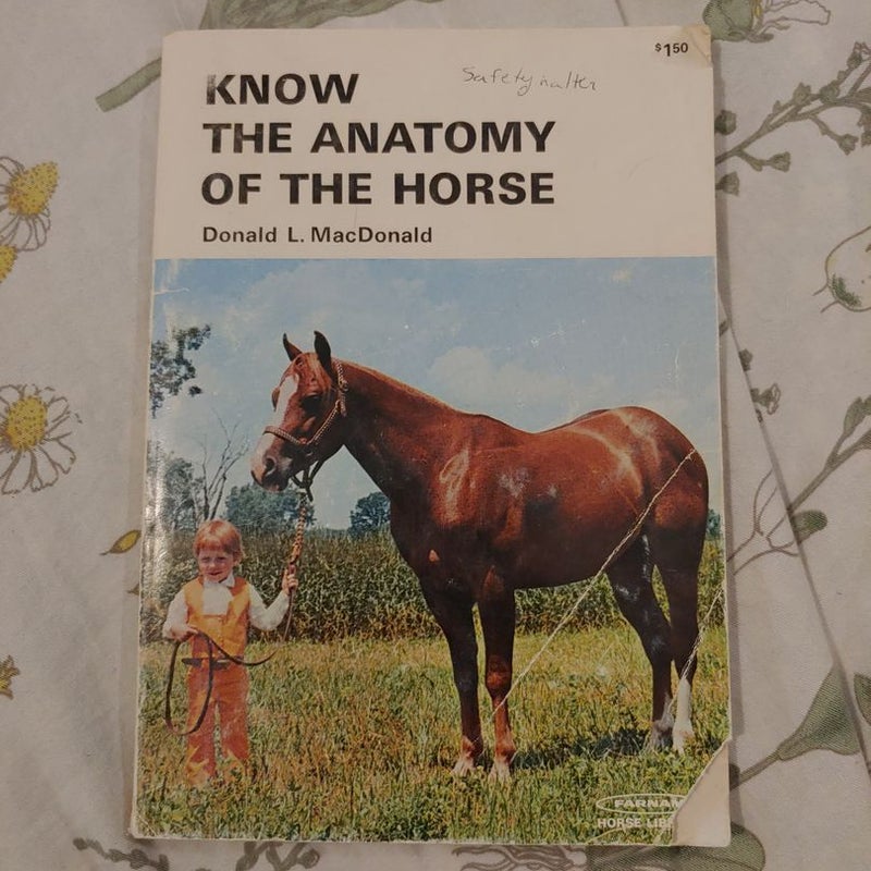 BUNDLE: Know the Anatomy of the Horse, Know the Arabian Horse, Know First Aid For Your Horse
