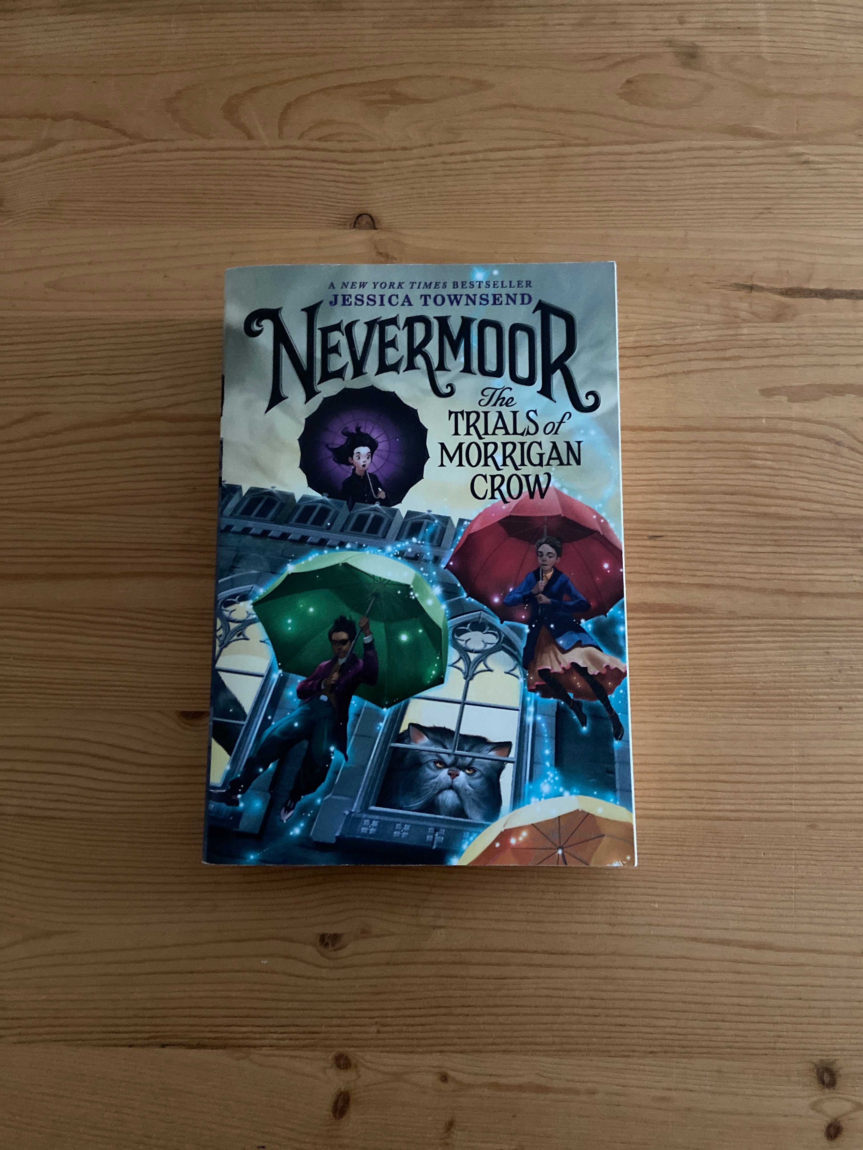 Nevermoor: the Trials of Morrigan Crow