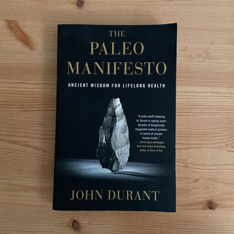 The Paleo Manifesto