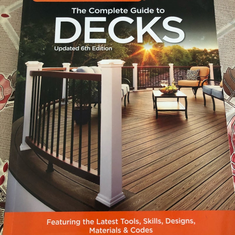 The Complete Guide to Decks (Black and Decker) by Editors of Cool