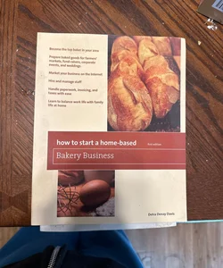 How to Start a Home-Based Bakery Business