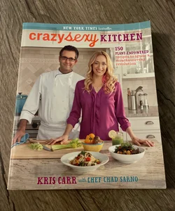 Crazy Sexy Kitchen