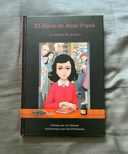El Diario de Anne Frank (novela Gráfica) / Anne Frank's Dairy: the Graphic Adaptation