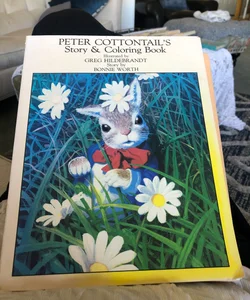 Peter Cottontail's Story and Coloring Book