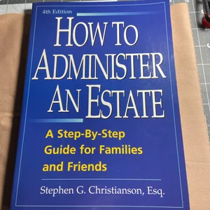 How to Administer an Estate