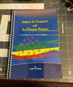 Amharic for Foreigners and the Ethiopian Diaspora 