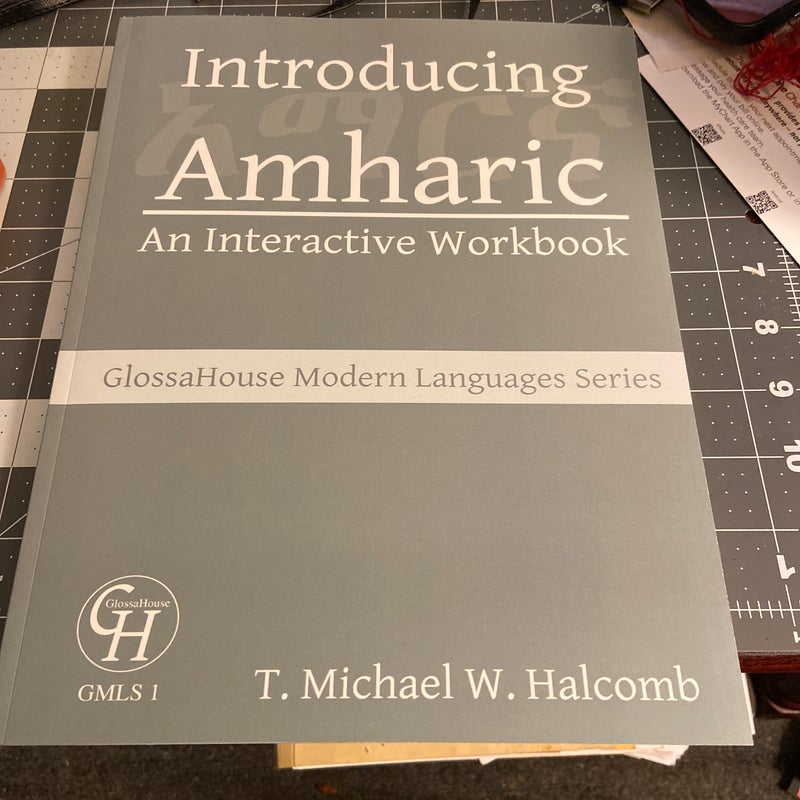 Introducing Amharic an Interactive Workbook