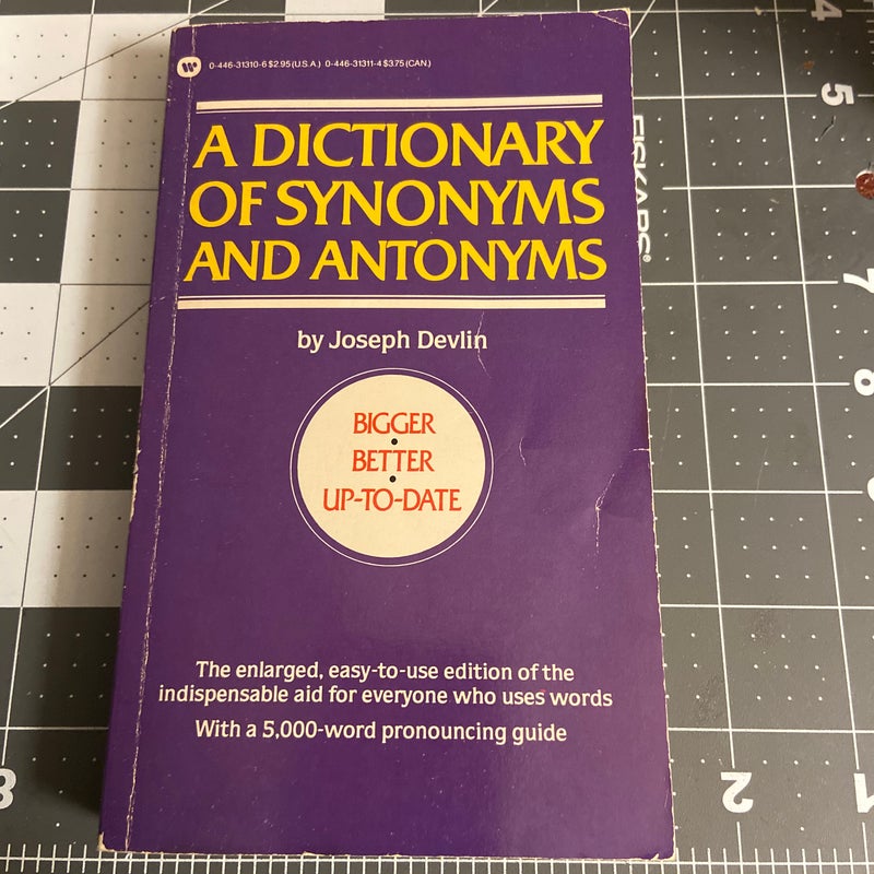 Dictionary of Synonyms and Antonyms by Joseph Devlin