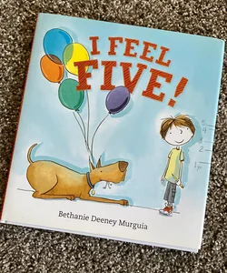 I Feel Five!