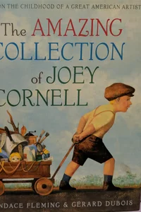 The amazing collection of Joey Cornell