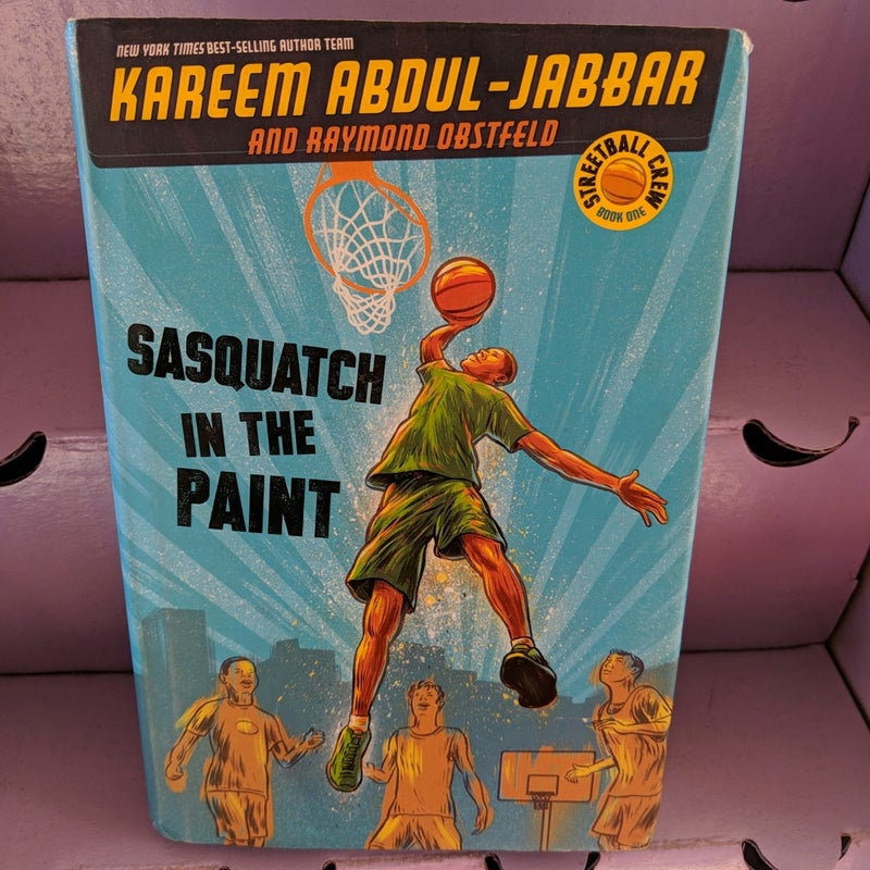 Streetball Crew Book One Sasquatch in the Paint (Streetball Crew, Book One)