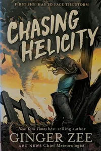 Chasing Helicity Chasing Helicity (Chasing Helicity, Book 1)