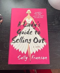 A lady’s guide to selling out