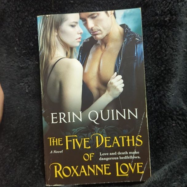 The Five Deaths of Roxanne Love