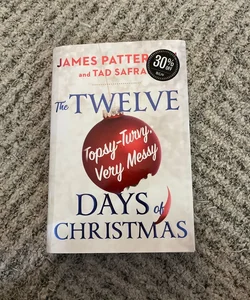 The Twelve Topsy-Turvy, Very Messy Days of Christmas